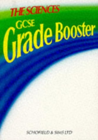 Imagen de archivo de The Sciences (GCSE Grade Booster) a la venta por AwesomeBooks