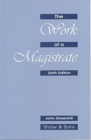 Stock image for The Work of a Magistrate for sale by WorldofBooks