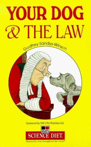 Beispielbild fr Your Dog and the Law zum Verkauf von WorldofBooks