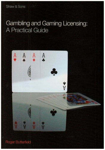 Imagen de archivo de Gambling and Gaming Licensing: A Practical Guide a la venta por WorldofBooks