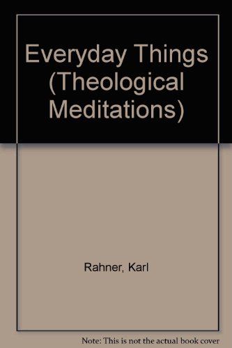 9780722000519: Everyday Things Theological Meditations