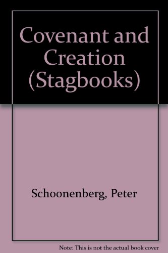 Stock image for Covenant and Creation for sale by Better World Books Ltd