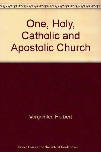 9780722005408: One, Holy, Catholic and Apostolic Church