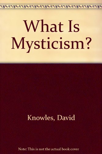 9780722006849: What is Mysticism?