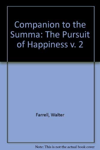 9780722025208: Companion to the " Summa " : The Pursuit of Happiness v. 2