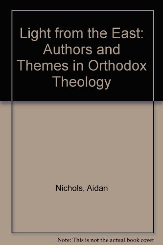 9780722050804: Light from the East: Authors and Themes in Orthodox Theology
