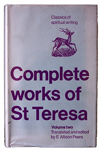 Complete Works: v. 2 (Classics of Spiritual Writing) (9780722072813) by Teresa Of Ãvila