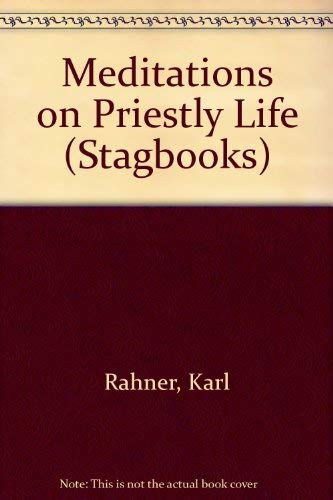 Imagen de archivo de Meditations on Priestly Life (Stagbooks S.) a la venta por WorldofBooks