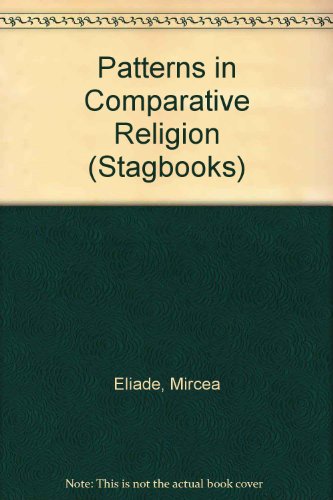 9780722076231: Patterns in Comparative Religion