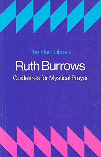 9780722076637: Guidelines for Mystical Prayer (Hart Library)