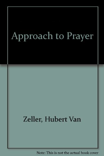9780722079393: Approach to Prayer