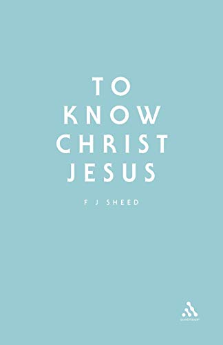 9780722091166: To Know Christ Jesus (Stagbooks S.)