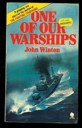 Stock image for One of Our Warships for sale by Goldstone Books