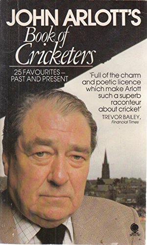Beispielbild fr John Arlott's Book of Cricketers zum Verkauf von AwesomeBooks