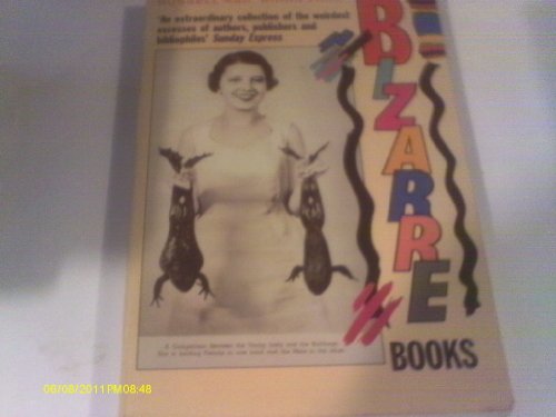 Beispielbild fr Bizarre Books zum Verkauf von AwesomeBooks