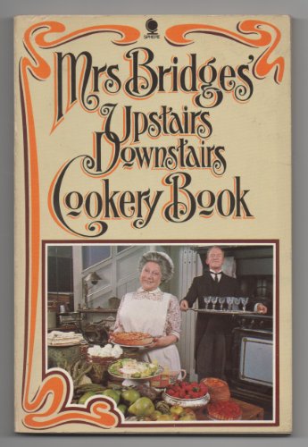 Beispielbild fr Mrs. Bridges' Upstairs Downstairs Cookery Book zum Verkauf von WorldofBooks