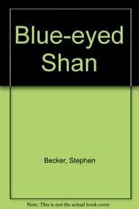 9780722115466: Blue-eyed Shan