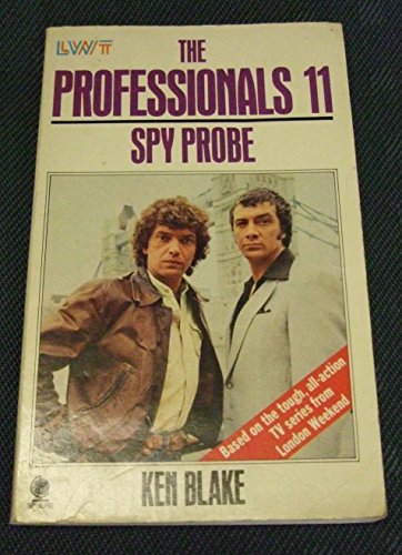 9780722116616: Spy Probe (Professionals S.)