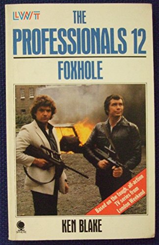 Beispielbild fr The Professionals 12: Foxhole zum Verkauf von WorldofBooks