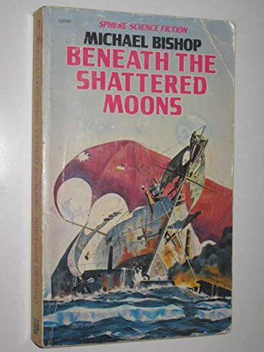 Imagen de archivo de Beneath the Shattered Moons & The White Otters of Childhood a la venta por N & A Smiles