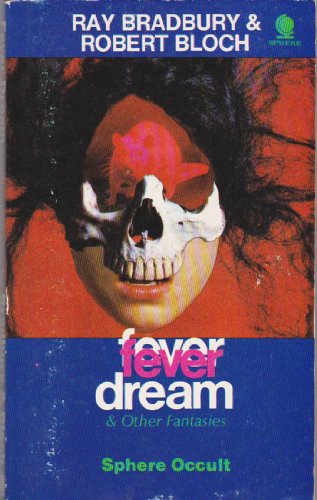 Beispielbild fr Fever dream and other fantasies zum Verkauf von Wonder Book