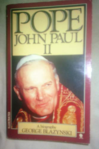POPE JOHN PAUL II : A Man from Krakow