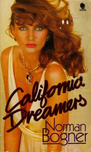 Stock image for California Dreamers for sale by LONG BEACH BOOKS, INC.