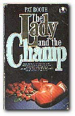 Stock image for Lady and the Champ for sale by Goldstone Books