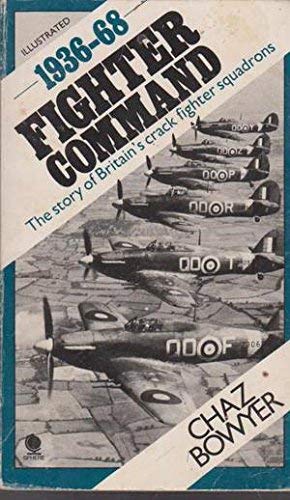 Beispielbild fr Fighter Command 1936-1968 zum Verkauf von Cotswold Internet Books