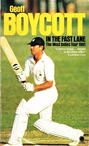 Beispielbild fr In the Fast Lane: West Indies Tour, 1981 zum Verkauf von WorldofBooks