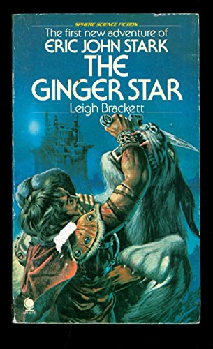 The Ginger Star (An Eric John Stark Adventure) (9780722118344) by Leigh Brackett