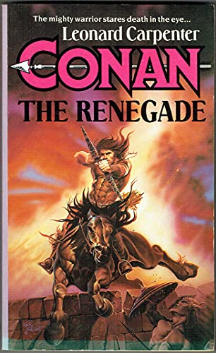 Beispielbild fr Conan the Renegade zum Verkauf von WorldofBooks