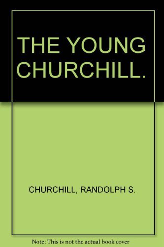 Imagen de archivo de The Young Churchill a la venta por RIVERLEE BOOKS