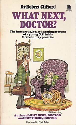 Stock image for What Next, Doctor? for sale by Better World Books: West