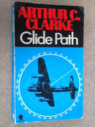 Glide path (9780722124062) by CLARKE, Arthur C.