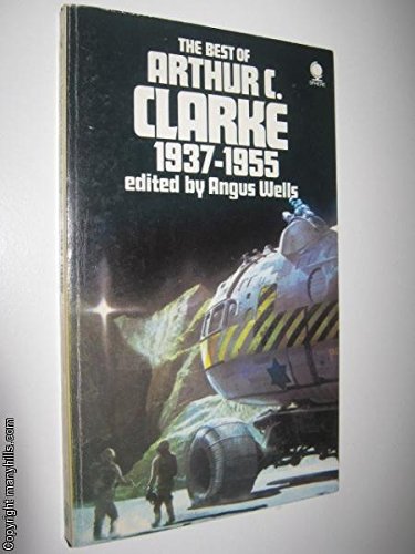 Stock image for Best of Arthur C.Clarke: 1937-55 v. 1 for sale by Better World Books: West