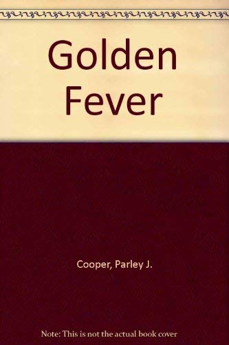 Imagen de archivo de Golden Fever a la venta por Harry Righton