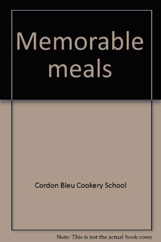 Imagen de archivo de Memorable meals a la venta por AwesomeBooks