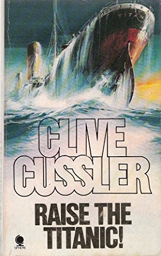 Stock image for Raise the Titanic (Dirk Pitt) for sale by AwesomeBooks