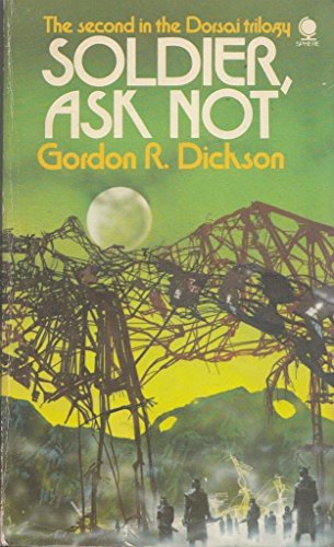 9780722129524: 'SOLDIER, ASK NOT (SPHERE SCIENCE FICTION)'
