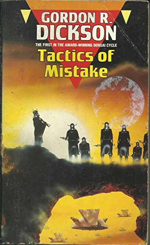 9780722130018: Tactics of Mistake (The Dorsai trilogy No. 1)