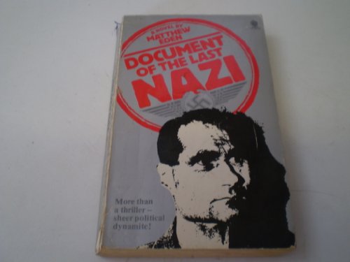 Stock image for Document of the Last Nazi for sale by WeBuyBooks 2