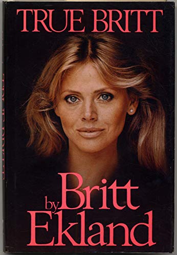 9780722132715: True Britt / by Britt Ekland