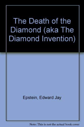 Beispielbild fr The Death of the Diamond (aka The Diamond Invention) zum Verkauf von WorldofBooks