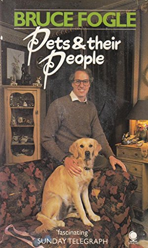 Pets and Their People (9780722135792) by Bruce Fogle