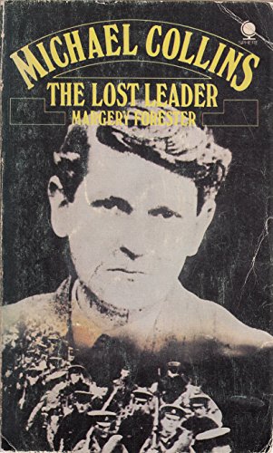 Stock image for Michael Collins: The Lost Leader for sale by WorldofBooks