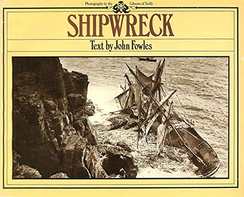 Shipwreck: Photographs by the Gibsons of Scilly