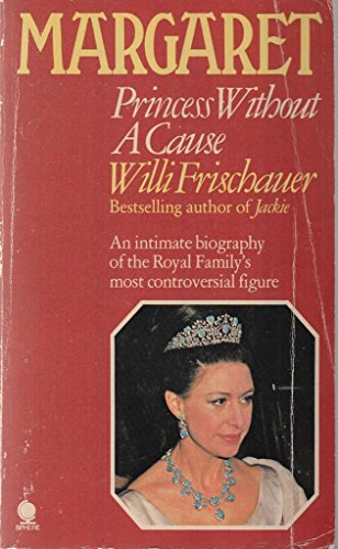Beispielbild fr Margaret: Princess without a Cause zum Verkauf von WorldofBooks