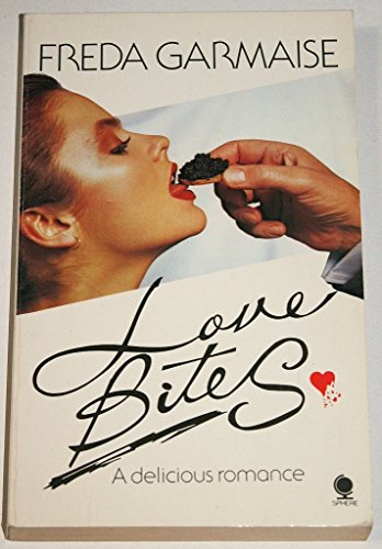 Beispielbild fr Love Bites zum Verkauf von AwesomeBooks