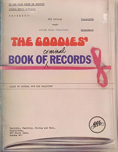 Stock image for The Goodies' Book of Criminal Records for sale by Better World Books Ltd